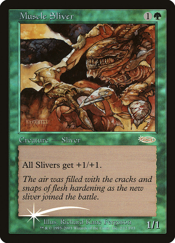 Muscle Sliver [Friday Night Magic 2003] | Empire Gaming NC