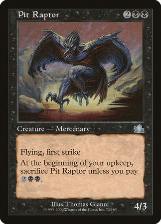 Pit Raptor [Prophecy] | Empire Gaming NC