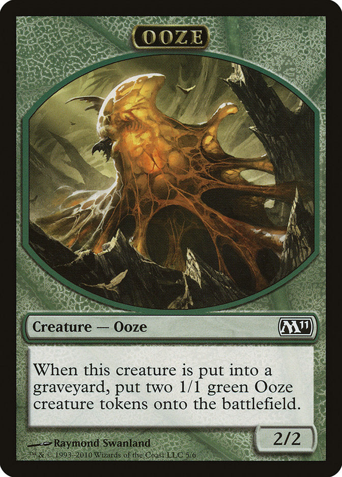 Ooze (5/6) [Magic 2011 Tokens] | Empire Gaming NC