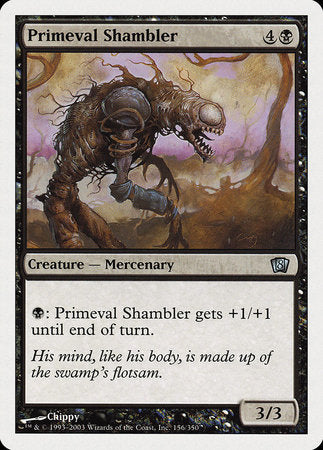 Primeval Shambler [Eighth Edition] | Empire Gaming NC