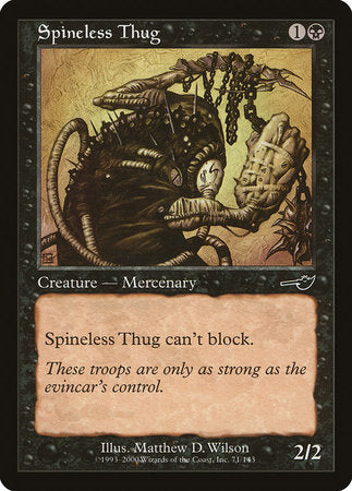 Spineless Thug [Nemesis] | Empire Gaming NC