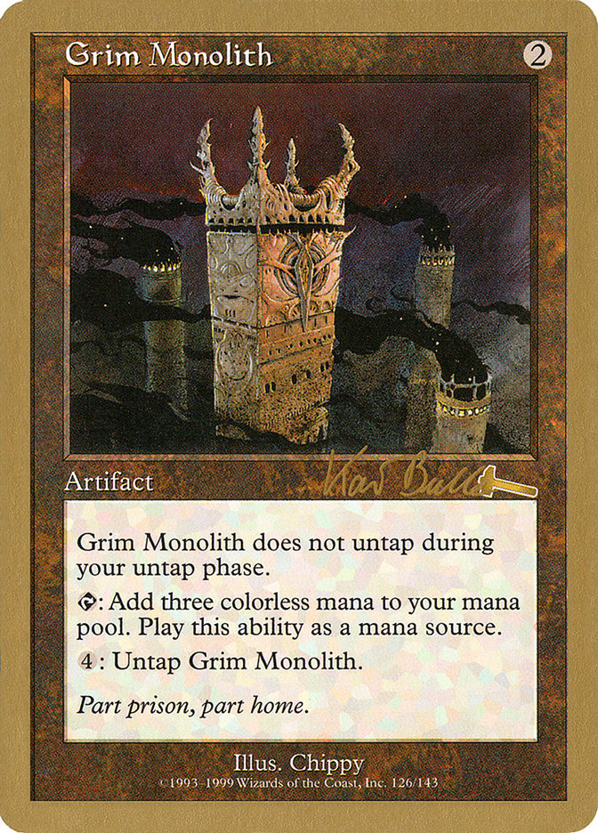 Grim Monolith (Kai Budde) [World Championship Decks 1999] | Empire Gaming NC