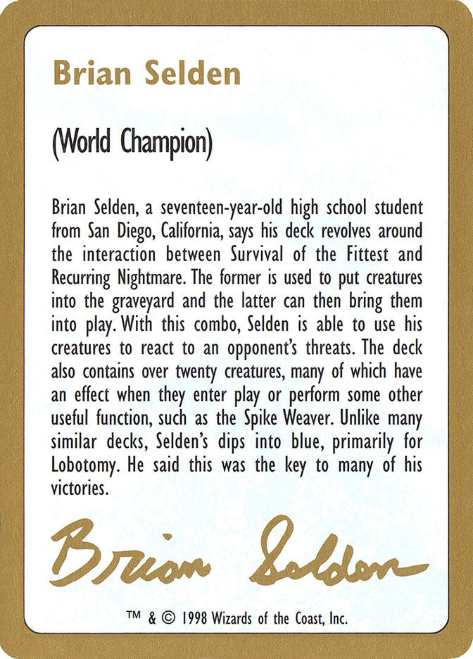 Brian Selden Bio [World Championship Decks 1998] | Empire Gaming NC