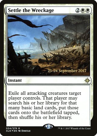Settle the Wreckage [Ixalan Promos] | Empire Gaming NC