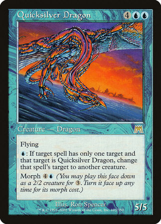 Quicksilver Dragon [Onslaught] | Empire Gaming NC