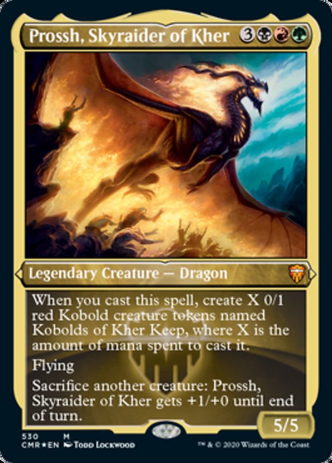 Prossh, Skyraider of Kher (Etched Foil) [Commander Legends] | Empire Gaming NC