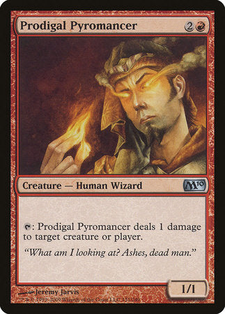 Prodigal Pyromancer [Magic 2010] | Empire Gaming NC