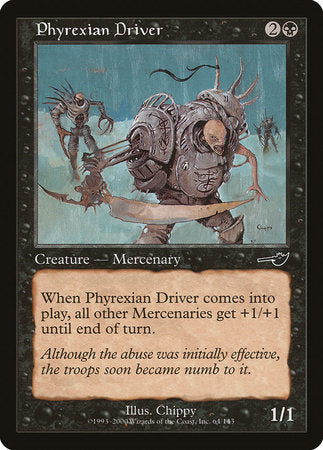 Phyrexian Driver [Nemesis] | Empire Gaming NC