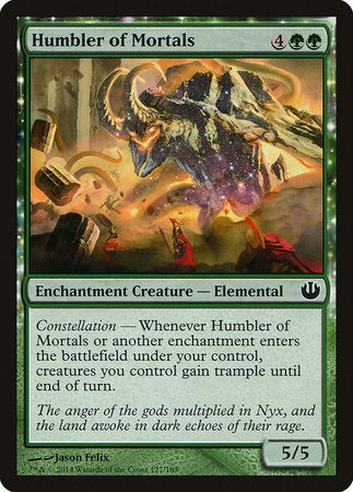 Humbler of Mortals [Journey into Nyx] | Empire Gaming NC