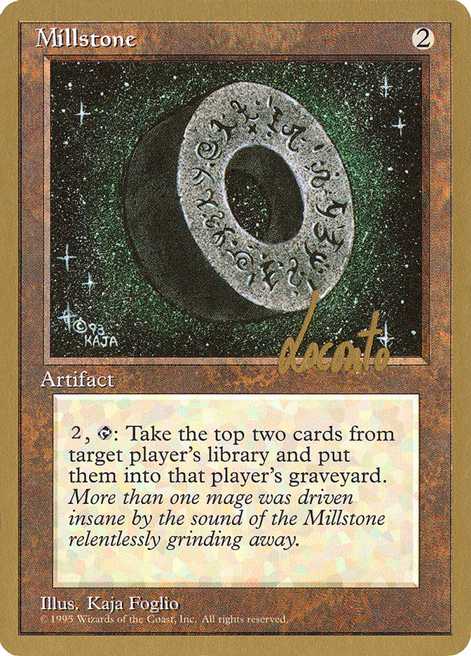 Millstone (Michael Loconto) [Pro Tour Collector Set] | Empire Gaming NC