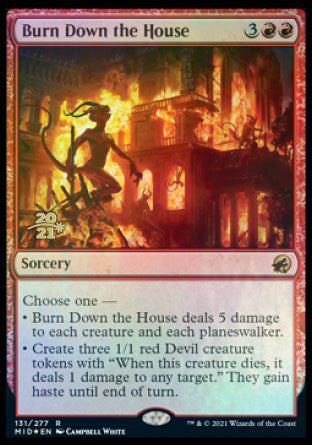 Burn Down the House [Innistrad: Midnight Hunt Prerelease Promos] | Empire Gaming NC