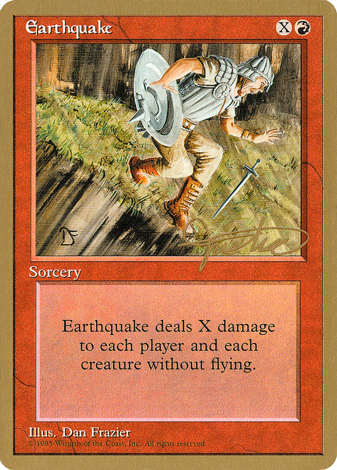 Earthquake (Mark Justice) [Pro Tour Collector Set] | Empire Gaming NC