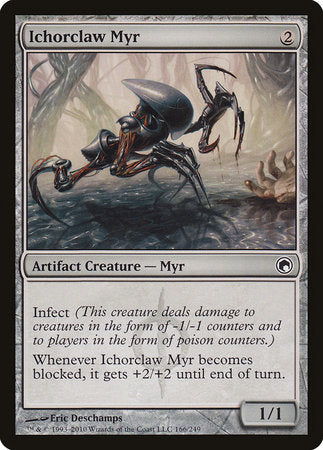 Ichorclaw Myr [Scars of Mirrodin] | Empire Gaming NC