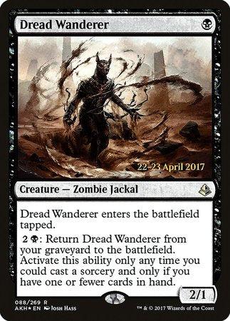 Dread Wanderer [Amonkhet Promos] | Empire Gaming NC