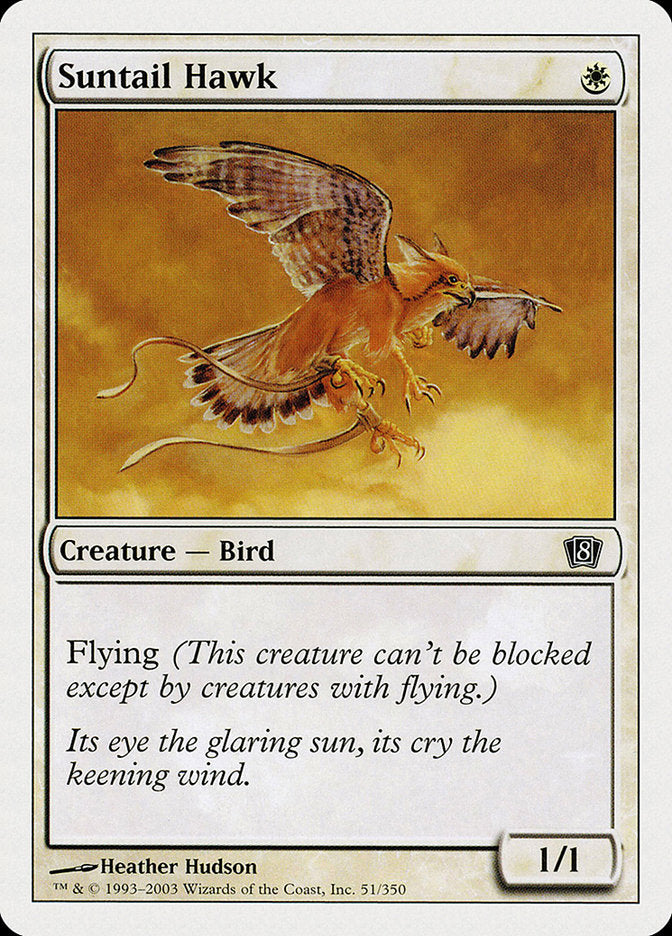 Suntail Hawk [Eighth Edition] | Empire Gaming NC