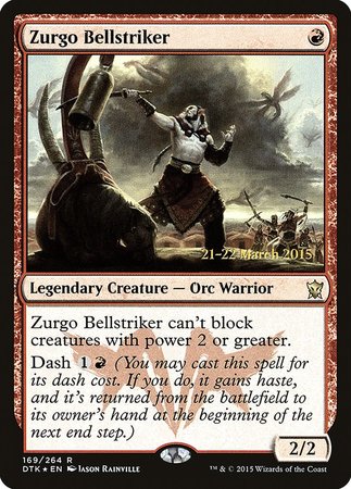 Zurgo Bellstriker [Dragons of Tarkir Promos] | Empire Gaming NC