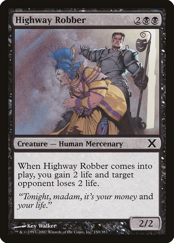 Highway Robber [Tenth Edition] | Empire Gaming NC