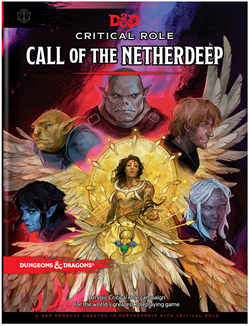 Dungeons & Dragons (5th Ed.): Critical Role: Call of the Netherdeep (HC) | Empire Gaming NC